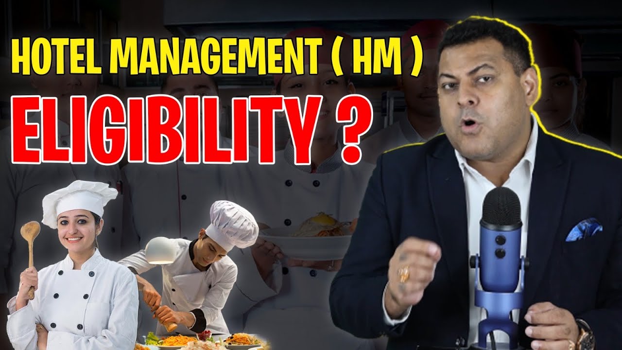 hotel-management-bhm-eligibility-youtube