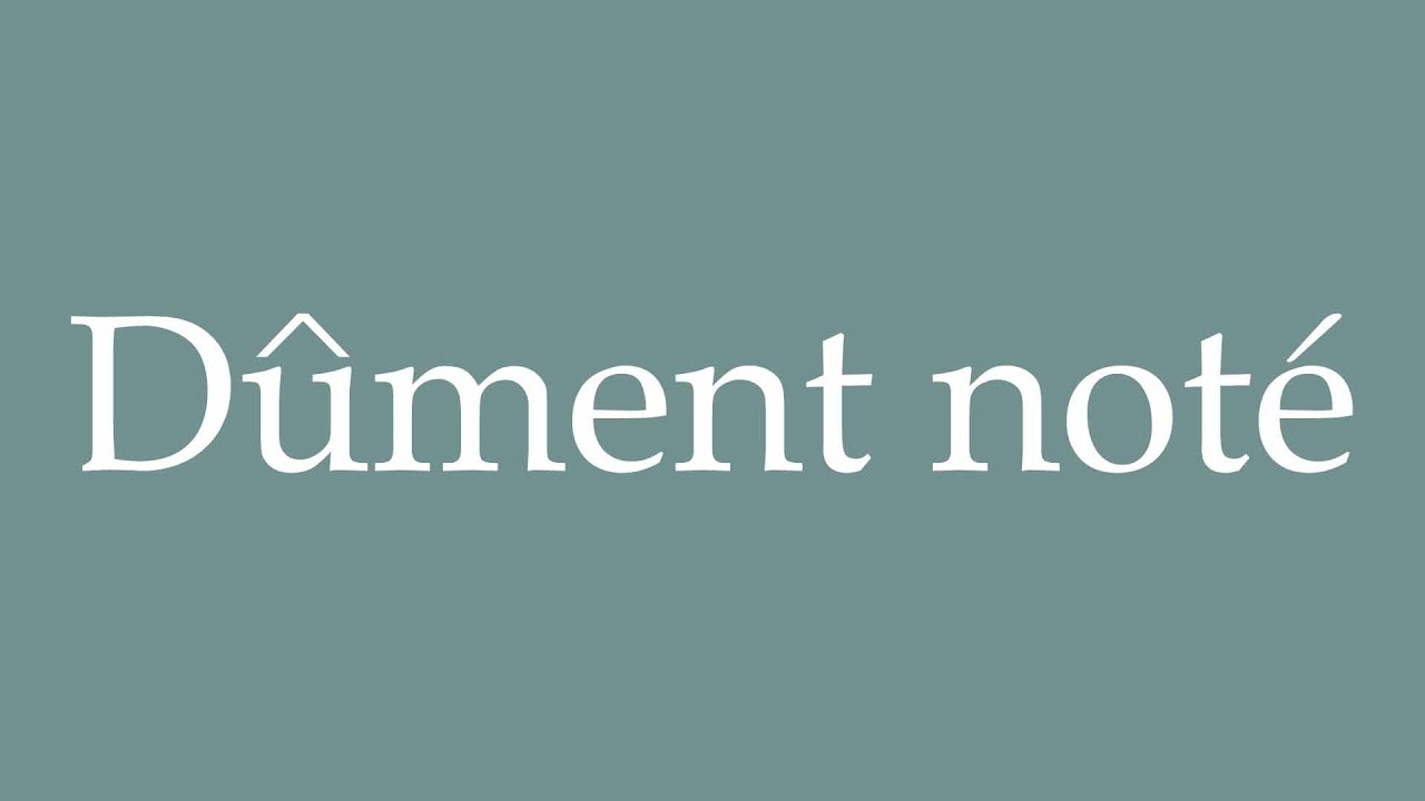 how-to-pronounce-d-ment-not-duly-noted-correctly-in-french-youtube