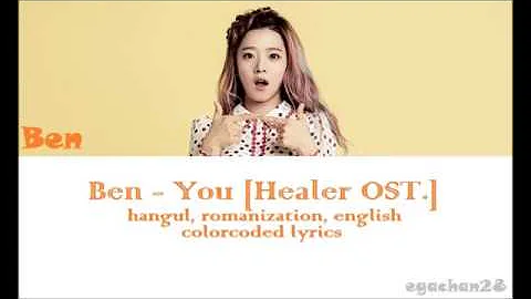 Ben – You {Healer OST} han rom eng colorcoded lyrics