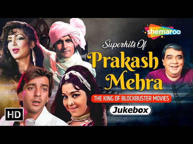 Superhits Of Prakash Mehra | Bollywood Evergreen Hit Songs | Non-Stop Video Jukebox class=