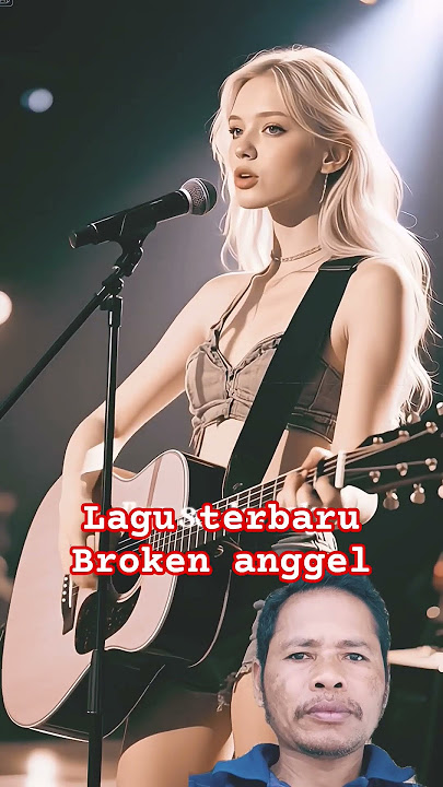 lagu barat terbaru broken Anggel #music #song #dance #midjourney #live
