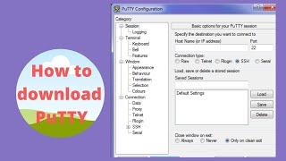How To Download Install PuTTY on Windows