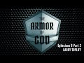 The Armor of God: Ephesians 6