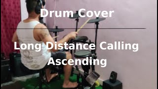 Long Distance Calling - Ascending | Drum Cover