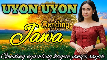 GENDING JAWA MERDU || UYON UYON GENDING JAWA KLASIK || GENDING NYAMLENG KAGEM JAMPI SAYAH