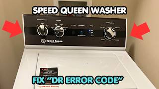 Celebrity how to fix Speed Queen Washer dr Error Code? Wealth