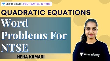Word problems for NTSE | Quadratic Equations | Foundation & NTSE | Neha Kumari
