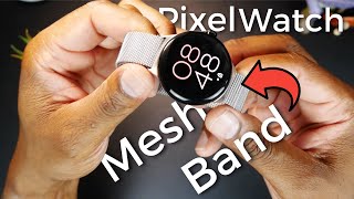 Google Pixel Watch Metal Mesh Band Review - Best on Amazon