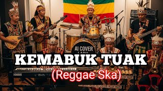 Kemabuk Tuak Ft Sintia U0026 Adejak reggae Ska Ai Cover Lagu coverai