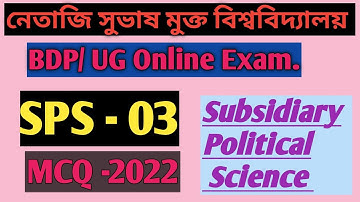 NSOU BDP/UG SPS 03 Exam Answer MCQ 2022/SPS 3 Final Exam Answer/subsidiary Paper 3 Political Science