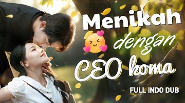 Mahasiswi lugu terpaksa beri malam pertama ke CEO koma, tak disangka hamil & dimanja sekeluarga!