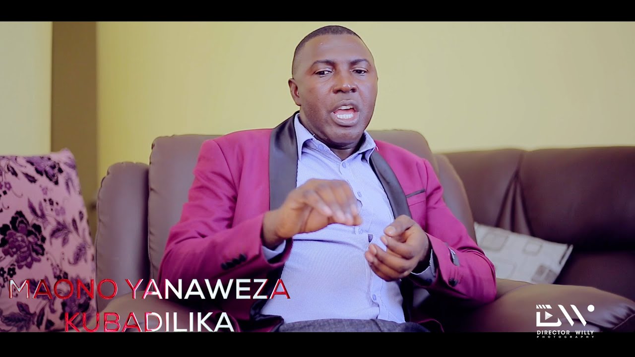 MAONO YANAWEZA KUBADILIKA - MWL.ELEUTER MANGE