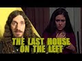 The Last House on the Left Review