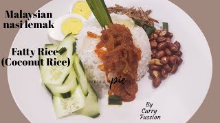 Nasi Lemak | Fatty Rice | Coconut Rice | Spicy Sauce (Sambal) | Malaysian Style | Easy&Quick | Tasty
