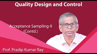 Lecture 37 : Acceptance Sampling-II (Contd.) Profile