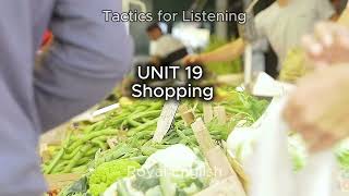Tactics for Listening UNIT 19 Shopping