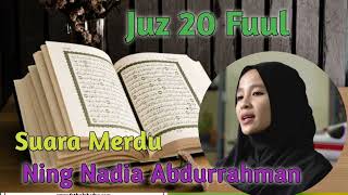 Ning Nadia Abdurrahman suara merdu || Deresan juz 20 || Lathifah Adawiyah ngaji