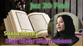 Ning Nadia Abdurrahman suara merdu || Deresan juz 20 || Lathifah Adawiyah ngaji