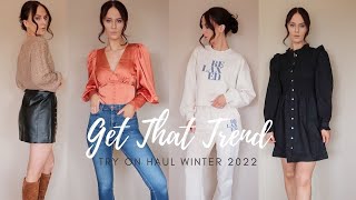 HUGE WINTER TRY ON HAUL 2022 | GET THAT TREND