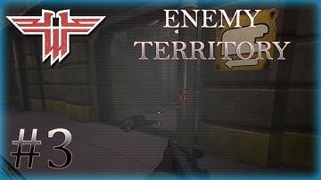 Elusive Valve | RTCW: Enemy Territory SP | Part 3