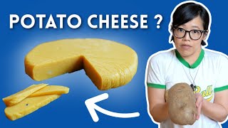 CHEESE Made From POTATO - 