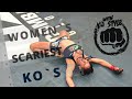 Women's Most Scariest Knockouts in MMA