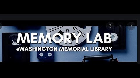 Lunch and Learn: The Memory Lab at Middle Georgia Regional Library by Muriel M. Jackson
