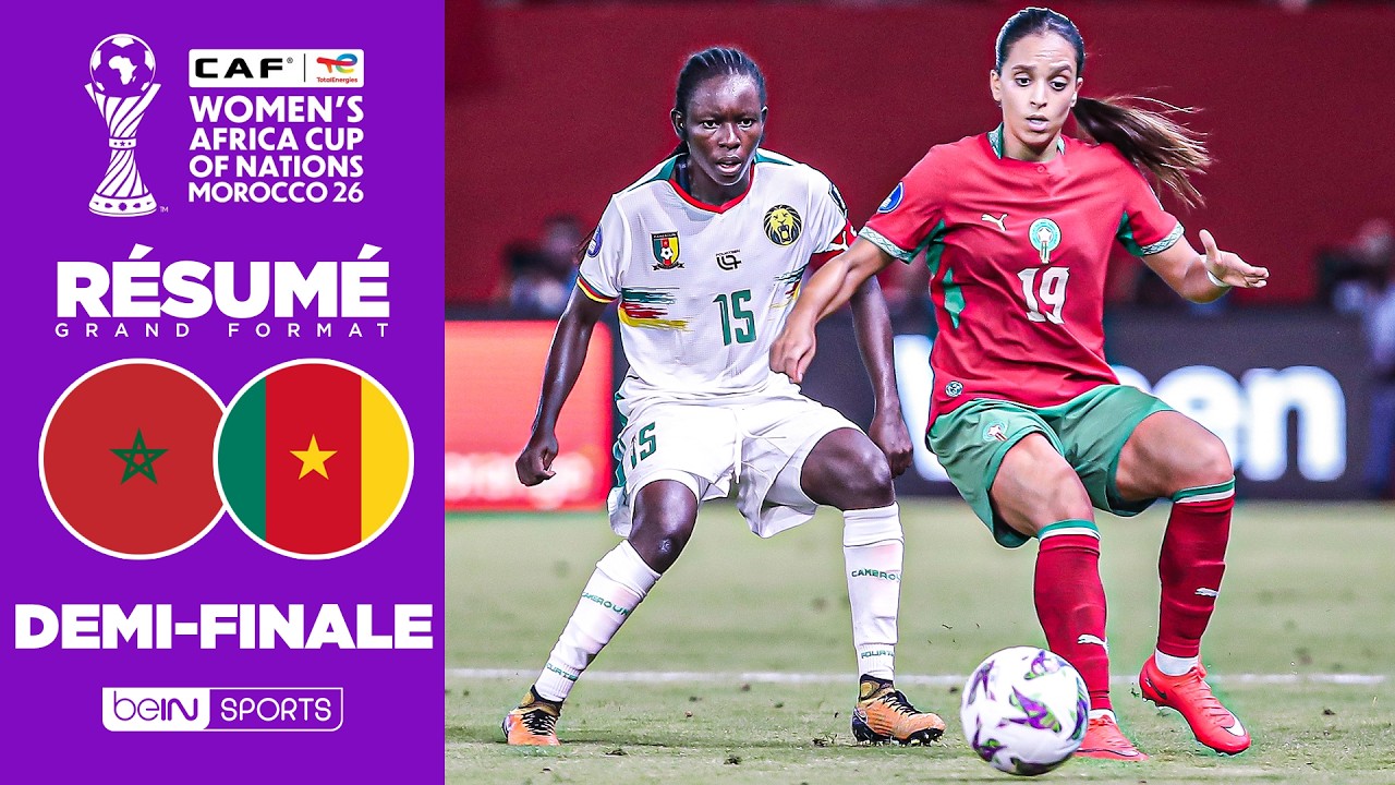 Résumé : MAROC - CAMEROUN, la place en FINALE se joue aux TIRS AU BUT !