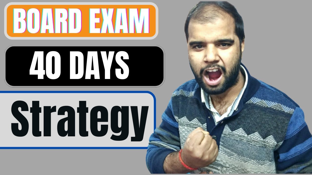 board-exam-40-days-study-plan-class-10-board-exam-2023-youtube