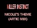 Killer instinct  nicoles theme artic mix