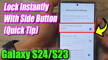 Galaxy S24/S24+/Ultra: How to Turn On/Off Lock Phone Instantly With Side Button