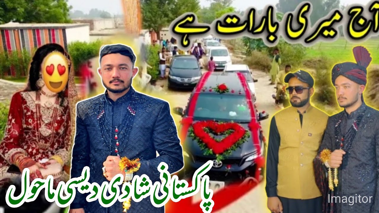 Wedding Day || Baraat entry in style || Mashallah our cute couple 😍😍😍