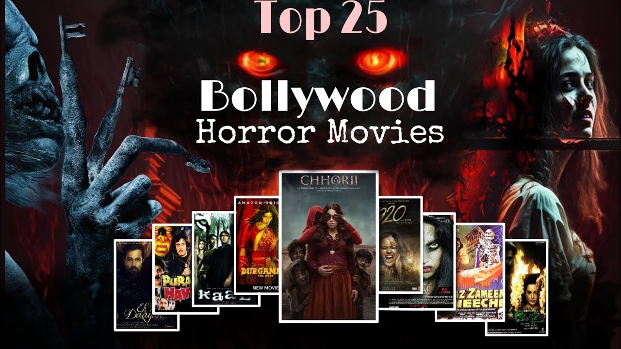 Top 25 Bollywood Horror Movies List | Bollywood Movies | Moviefy Video ...