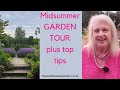 Mid-summer garden tour - plus top gardening jobs to do