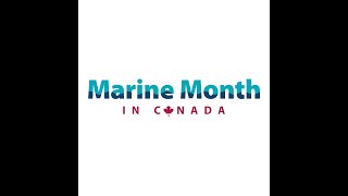 Marine Month  | The Montreal Port Authority