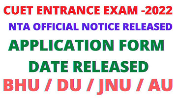 Cuet ug entrance exam application form date released 2022 | cuet entrance exam pattern 2022