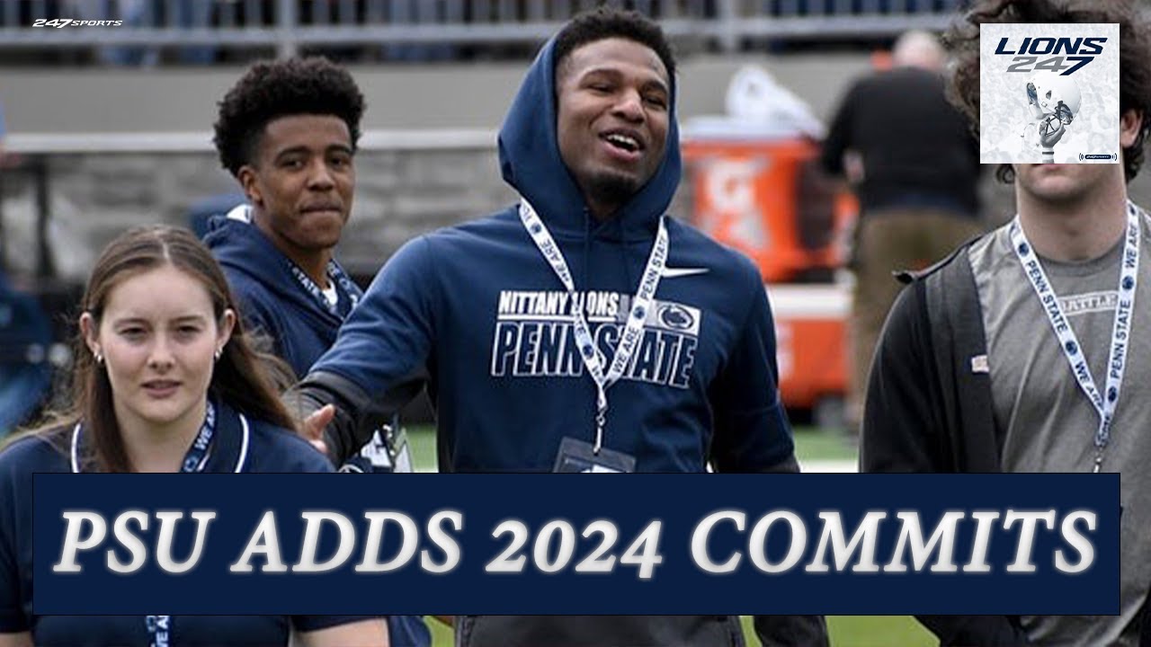 Penn State Adds to 2024 Class Looking Ahead to Spring Game YouTube