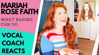 Mariah Rose Faith 'What Baking Can Do' Waitress   VOCAL COACH REACTS