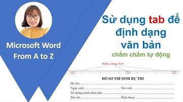 Sử dụng tab trong Word - Học Word từ A - Z