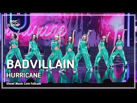 [#음중직캠] BADVILLAIN (배드빌런) – <strong>HURRICANE</strong> | 쇼! 음악중심 | MBC240706방송