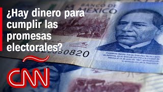 México: ¿hay dinero para cumplir las promesas electorales?