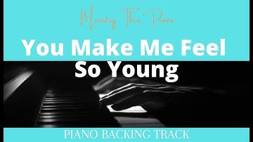 Thumbnail of You Make Me Feel So Young KARAOKE/PIANO ACCOMPANIMENT