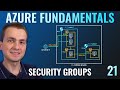 Az900 episode 21  azure security groups  network and application security groups nsg asg