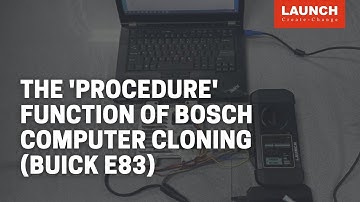 X-PROG3 PC Adaptor | The "procedure" function on BOSCH for Compute Cloning (BUICK E83)| LAUNCH