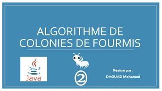 Application pour Algorithme de colonies de fourmis (JAVA) | intelligence Artificiel