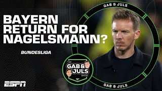 Could Julian Nagelsmann RETURN to Bayern after the Euros with Germany?! | ESPN FC