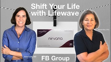 Shift Doctors share Lifewave Nirvana patching protocol