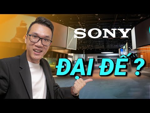 Tại sao lại gọi Sony là ĐẠI ĐẾ?