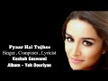 Aashiqui 3 leaked Full song ' Pyaar Hai Tujhse ' Arijit Singh - 2017_Full-HD_60fps