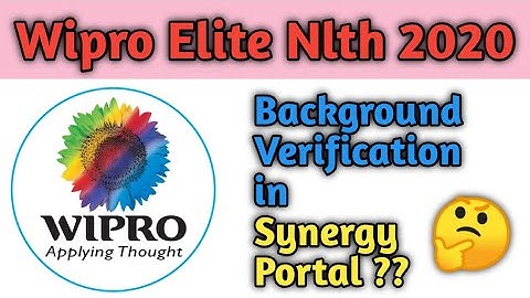 Wipro Elite QnA | Background Verification | Synergy Portal